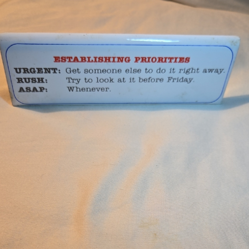 Priority Levels Stand Up Desk Sign - Picture 3 of 3